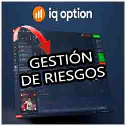 IQ-OPTION-GESTION-DE-RIESGOS